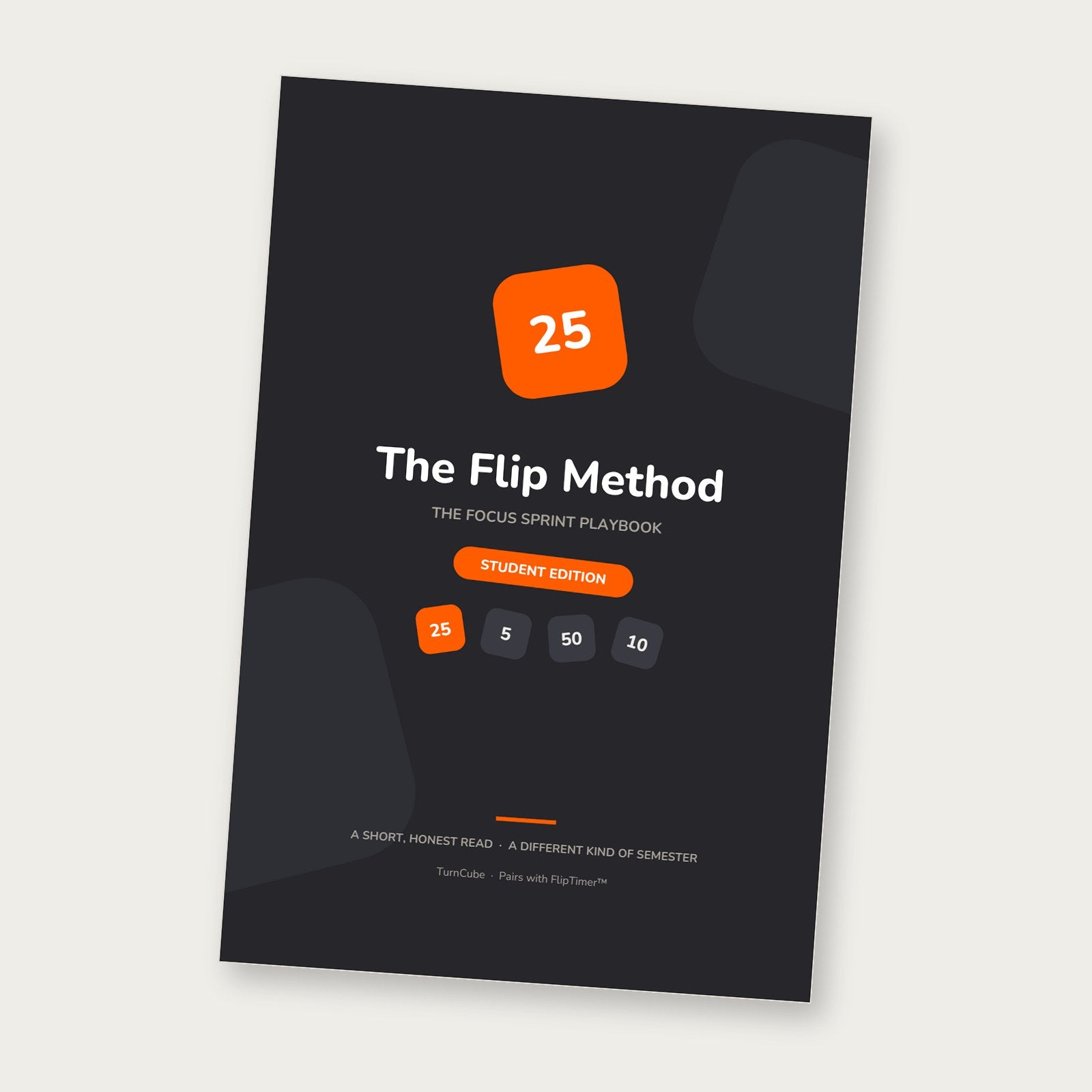 The Flip Method cover — The Focus Sprint Playbook, Student Edition
